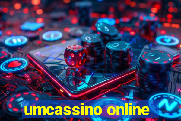 umcassino online